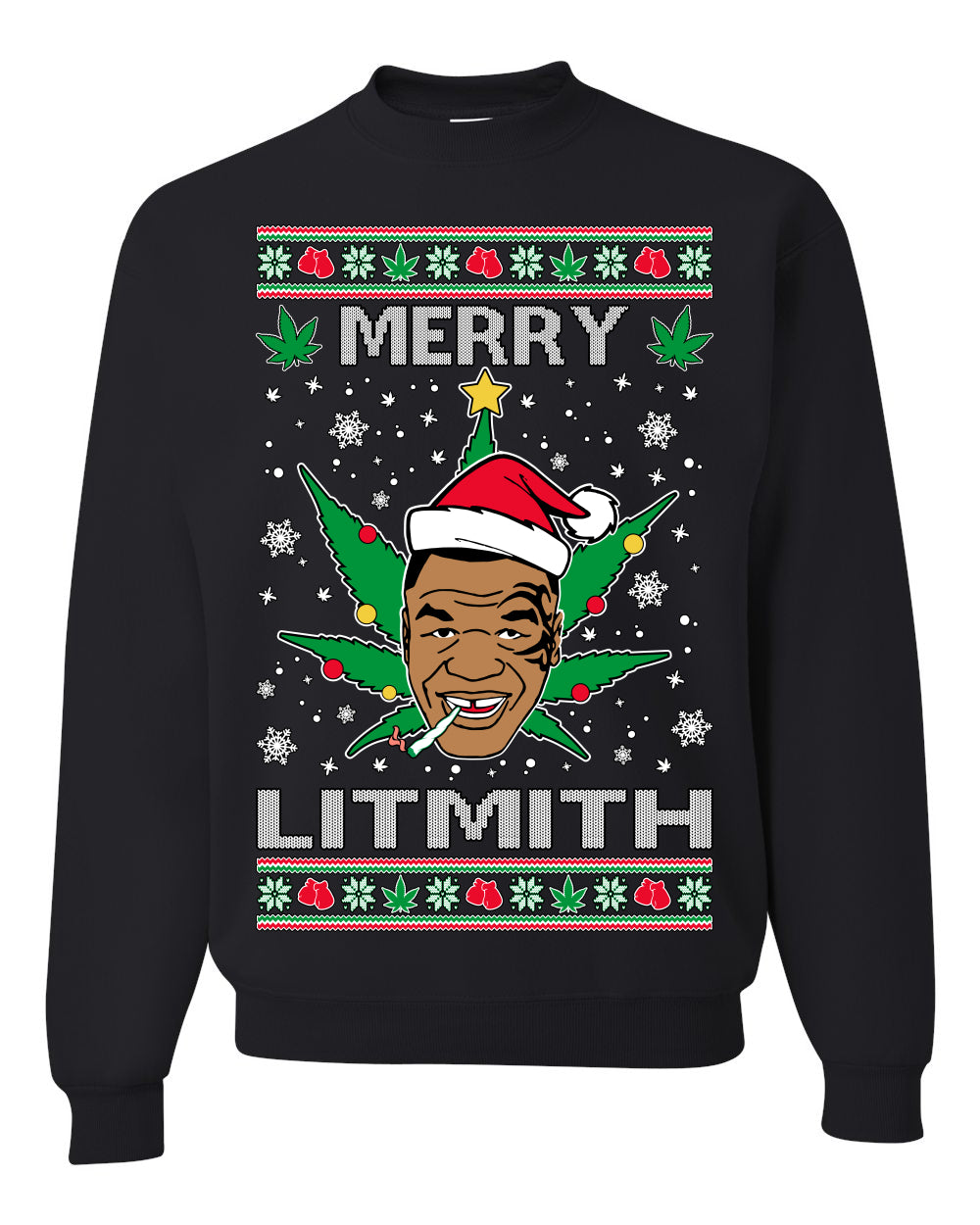 Unisex Ugly Xmas Crewneck Sweater Sweatshirt, Merry Lithmith Tyson, Joint Weed Pot Leaf Stoner Ugly Christmas Sweater Unisex Crewneck Sweatshirt
