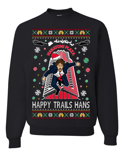 Crewneck Ugly Holiday Unisex Sweater Sweatshirt Nakatomi Plaza Happy Trails Hans Ugly Christmas Sweater Unisex Crewneck Sweatshirt