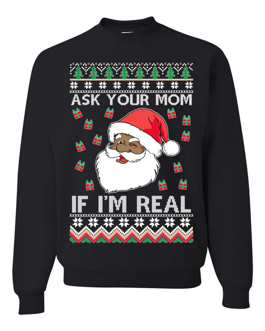 Graphic Ugly Xmas Holiday Sweater Sweatshirt Crewneck Unisex, Ask Your Mom If I'm Real, Black Santa Claus, Shark & Hammer Ugly Christmas Sweater Unisex Crewneck Sweatshirt
