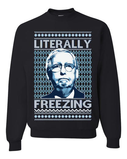 Literally Freezing McConnell , Merry Christmas Tee, Ugly Christmas,  Sweater Unisex Crewneck Sweatshirt
