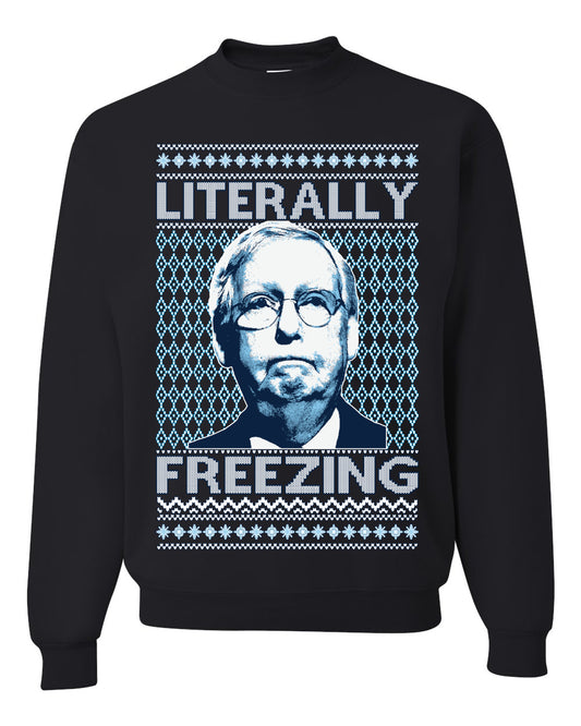 Literally Freezing McConnell , Merry Christmas Tee, Ugly Christmas,  Sweater Unisex Crewneck Sweatshirt