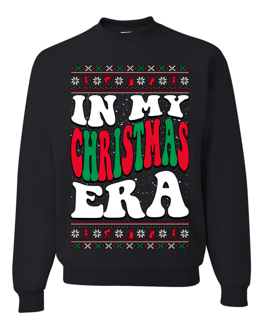 IN MY CHRISTMAS ERA , Merry Christmas Tee, Ugly Christmas,  Sweater Unisex Crewneck Sweatshirt