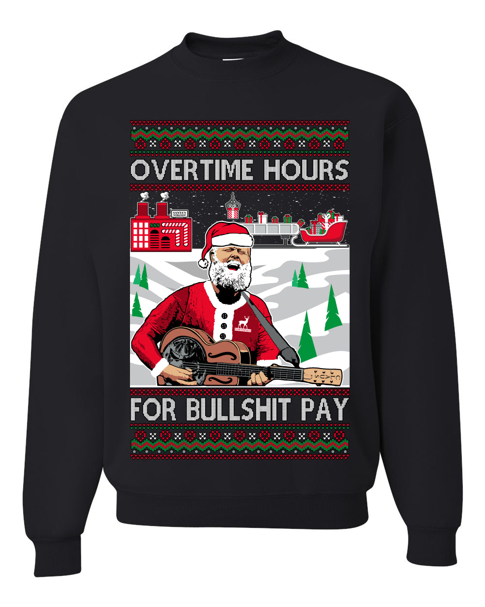 Overtime Hours Rich Men North of Richmond, Christmas Gifts, Funny Xmas Gift Idea, Ugly Christmas Sweater Unisex Crewneck Sweatshirt