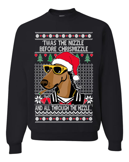 Twas The Nizzle Before Chrismizzle Gangster Dogg Rapper, Christmas Gifts, Funny Xmas Gift Idea, Ugly Christmas Sweater Unisex Crewneck Sweatshirt