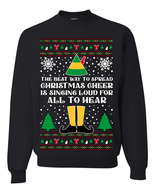Spread Christmas Cheer Sing Loud For All To Hear, Christmas Gifts, Funny Xmas Gift Idea, Ugly Christmas Sweater Unisex Crewneck Sweatshirt
