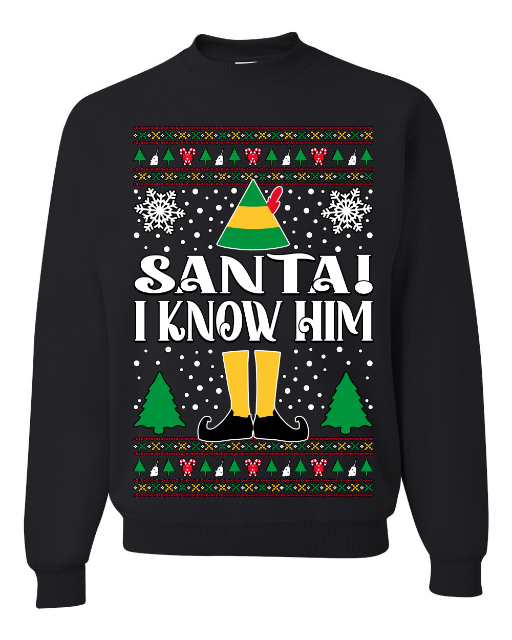 Santa! I Know Him Christmas Movie Quote , Christmas Gifts, Funny Xmas Gift Idea, Ugly Christmas Sweater Unisex Crewneck Sweatshirt