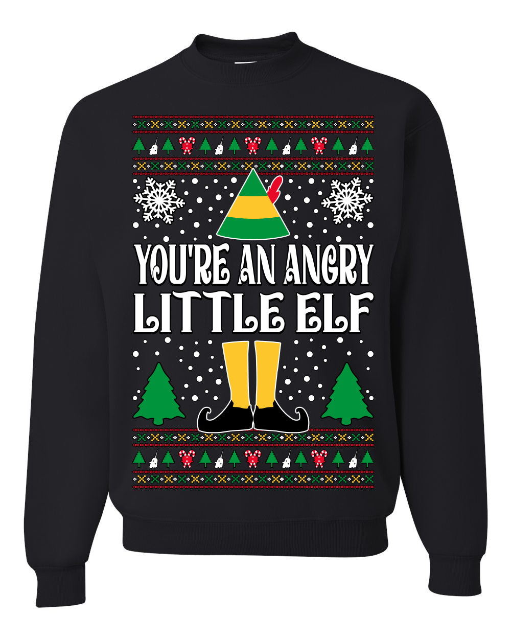 You're An Angry Little Elf Christmas Movie Quote, Christmas Gifts, Funny Xmas Gift Idea, Ugly Christmas Sweater Unisex Crewneck Sweatshirt