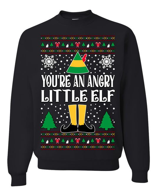 You're An Angry Little Elf Christmas Movie Quote, Christmas Gifts, Funny Xmas Gift Idea, Ugly Christmas Sweater Unisex Crewneck Sweatshirt