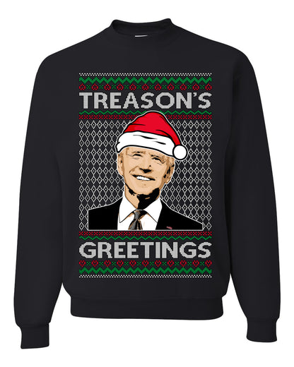 Treason's Greetings Biden President Humor Ugly Christmas Sweater, Christmas Gifts, Funny Xmas Gift Idea, Unisex Crewneck Sweatshirt