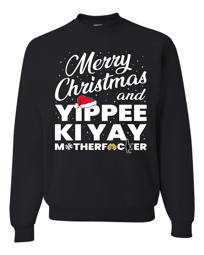 Merry Christmas and Yippee Ki Yay MOFO Ugly Christmas Sweater, Christmas Gifts, Funny Xmas Gift Idea, Unisex Crewneck Sweatshirt