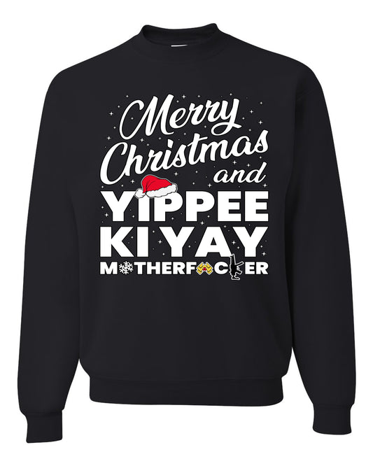 Merry Christmas and Yippee Ki Yay MOFO Ugly Christmas Sweater, Christmas Gifts, Funny Xmas Gift Idea, Unisex Crewneck Sweatshirt