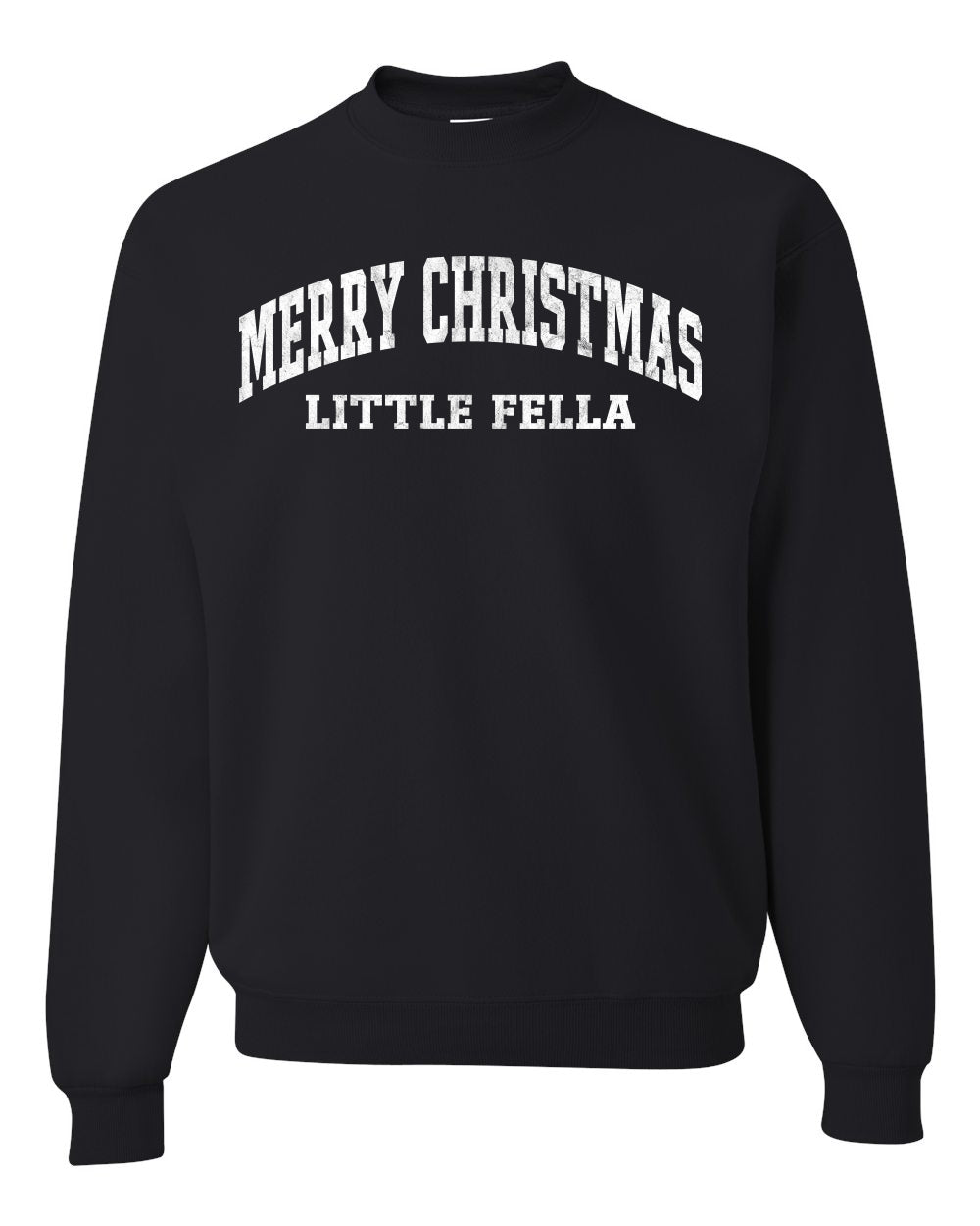 Vintage Movie Quote Merry Christmas Little Fella, Christmas Gifts, Funny Xmas Gift Idea, Ugly Christmas Sweater Unisex Crewneck Sweatshirt