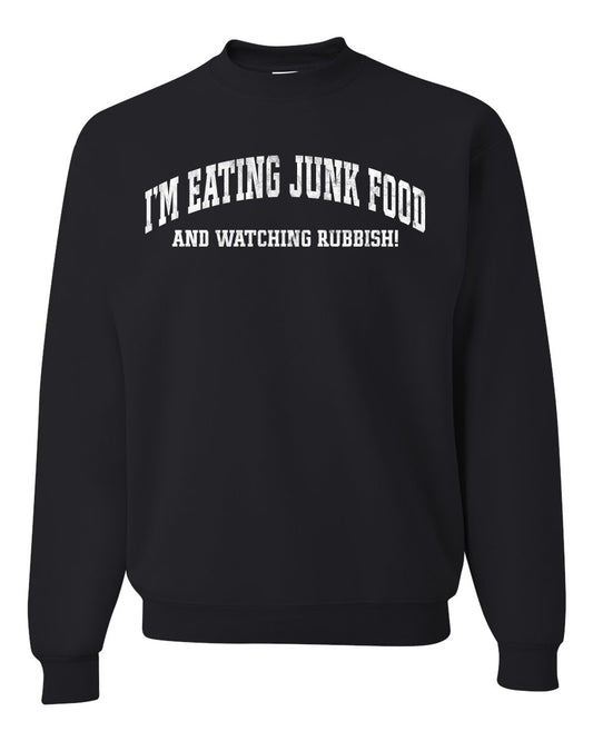 Vintage Movie Quote Eating Junk Food And Watching Rubbish, Christmas Gifts, Funny Xmas Gift Idea, Ugly Christmas Sweater Unisex Crewneck Sweatshirt