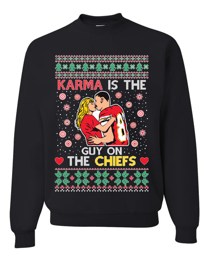 Karma is the Guy on the Football Team, Christmas Gifts, Funny Xmas Gift Idea, Ugly Christmas Sweater Unisex Crewneck Sweatshirt
