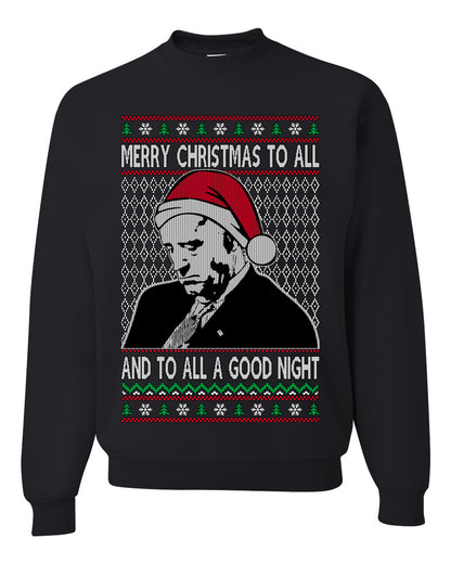 A Good Night Sleepy Joe Merry Xmas To All, Christmas Gifts, Funny Xmas Gift Idea, Ugly Christmas Sweater Unisex Crewneck Sweatshirt