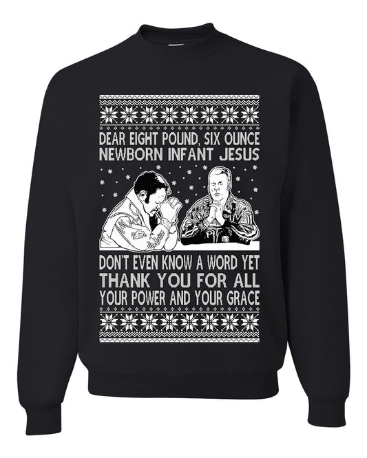 8 Pound 6 Ounce Baby Jesus Shake and Bake, Birthday Jesus, Funny Xmas Gift Idea, Ugly Christmas Sweater Unisex Crewneck Sweatshirt