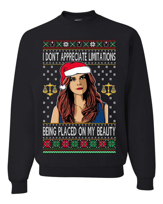 Donna TV Show Parody Don't Appreciate Limitations Being Placed, Christmas Gifts, Funny Xmas Gift Idea, Ugly Christmas Sweater Unisex Crewneck Sweatshirt