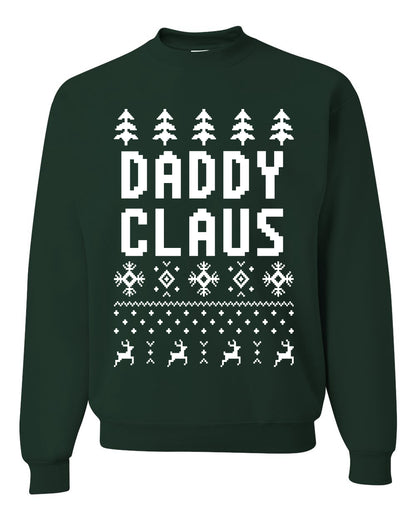 Unisex Ugly Xmas Graphic Crewneck Sweater Sweatshirt Daddy Claus Ugly Christmas Sweater Unisex Crewneck Sweatshirt