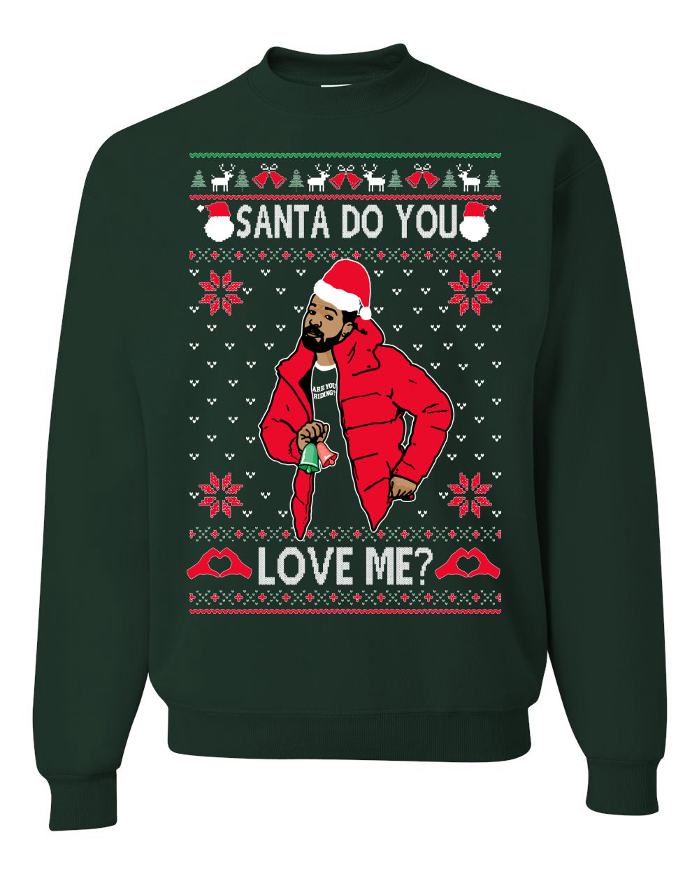 Santa Do You Love Me? White, Christmas Gifts, Funny Xmas Gift Idea, Ugly Christmas Sweater Unisex Crewneck Sweatshirt