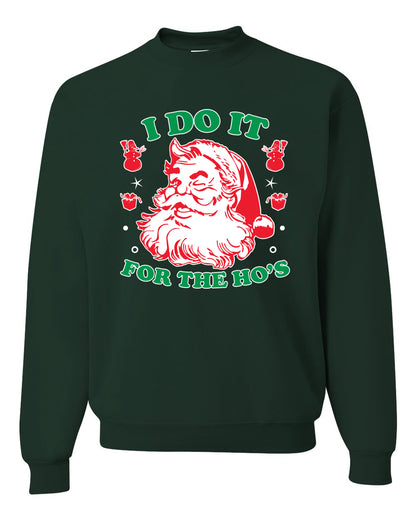 Men's Ugly Sweater for Christmas Long Sleeve Shirt "I Do it for the Hos" Ugly Christmas Sweater Unisex Crewneck Sweatshirt