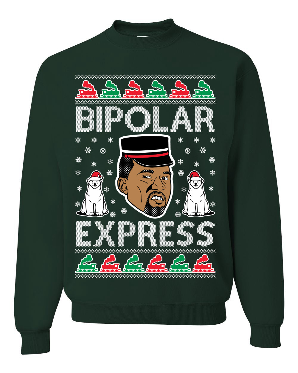 Funny Ugly Xmas Holiday Sweater Sweatshirt Bipolar Express Ye Bipolar Express Ye Premium Hoodie Ugly Christmas Sweater Unisex Crewneck Sweatshirt