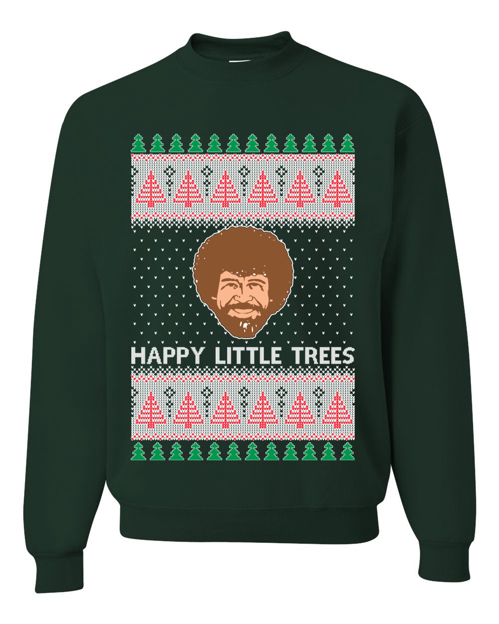Bob Happy Little Trees Ross Painter, Christmas Gifts, Funny Xmas Gift Idea, Ugly Christmas Sweater Unisex Crewneck Sweatshirt