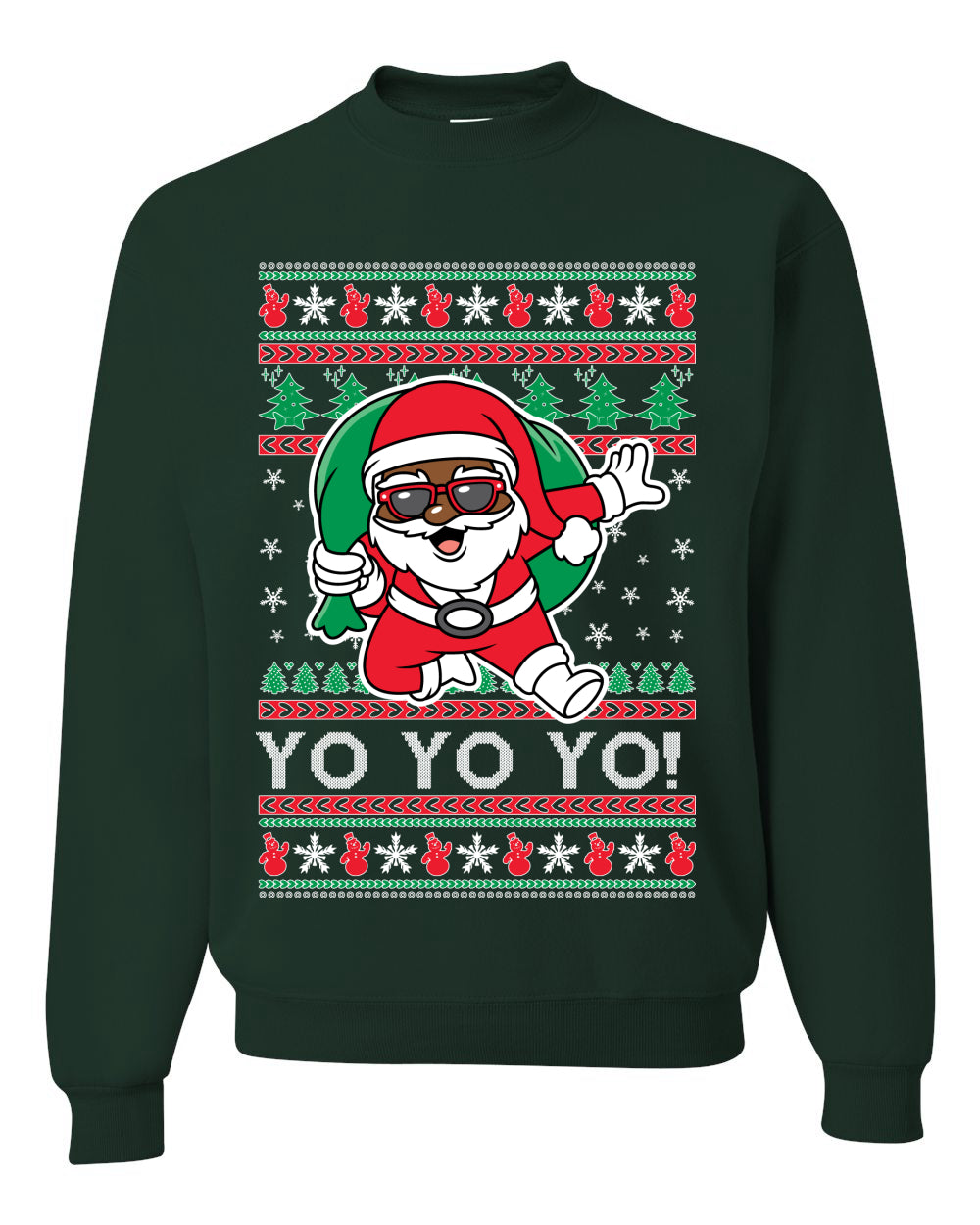 Yo Yo Yo Black Santa, Christmas Gifts, Funny Xmas Gift Idea, Ugly Christmas Sweater Unisex Crewneck Sweatshirt