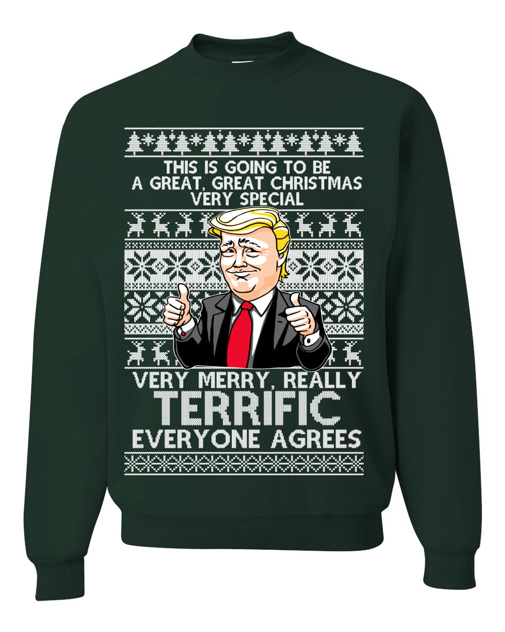 Unisex Funny Donald Trump Ugly Xmas Holiday Sweater Sweatshirt Great Terrific Merry Christmas Ugly Christmas Sweater Unisex Crewneck Sweatshirt