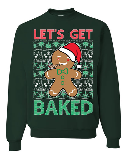 Graphic Crewneck Funny Unisex Ugly Xmas Holiday Sweater Sweatshirt "Lets Get Baked!" Gingerbread Weed Stoner Ugly Christmas Sweater Unisex Crewneck Sweatshirt