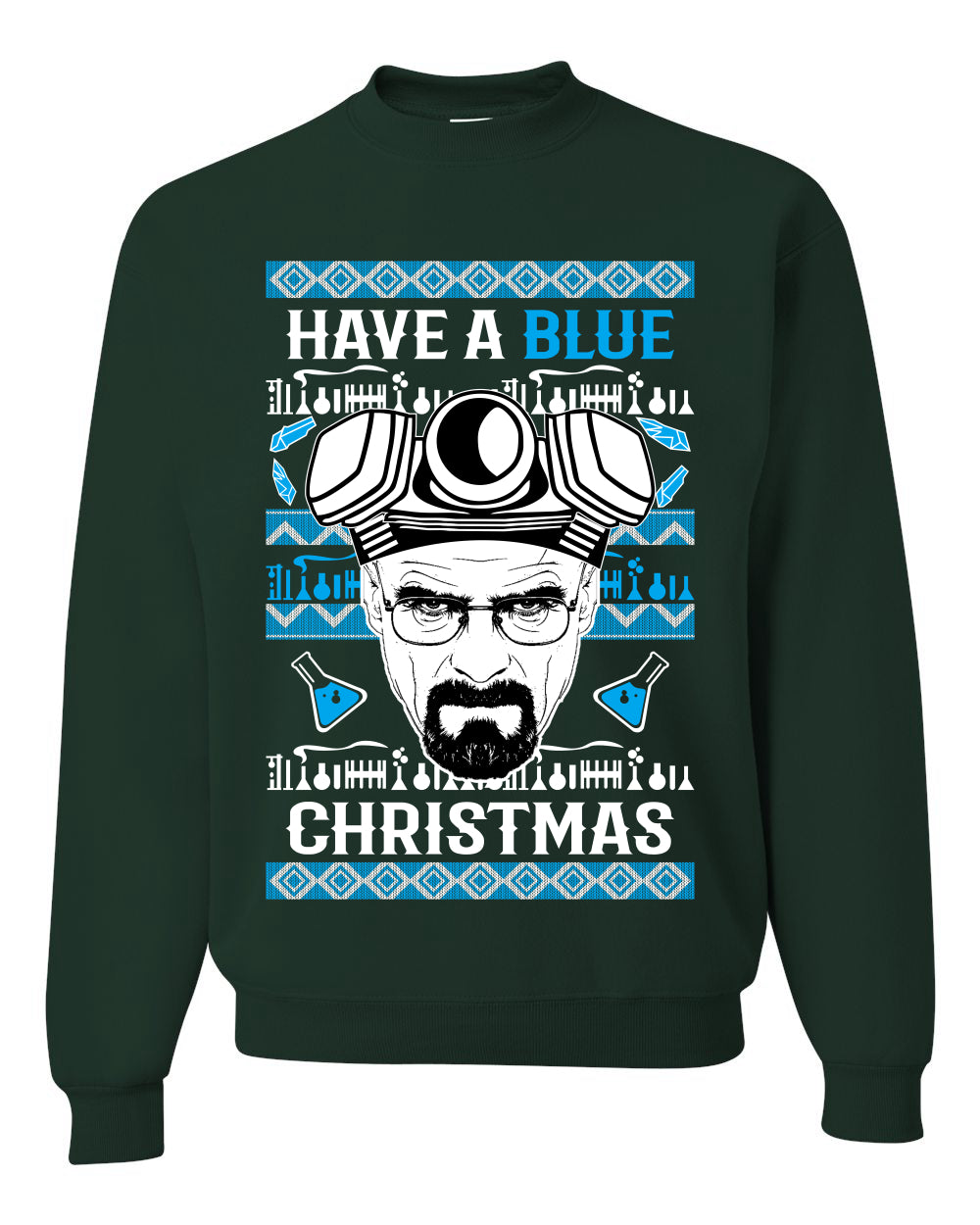 Have a Blue Christmas Walter Breaking TV Christmas, Christmas Gifts, Funny Xmas Gift Idea, Ugly Christmas Sweater Unisex Crewneck Sweatshirt