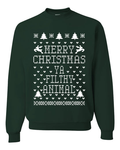 Merry Xmas You Filthy Animal, Christmas Gifts, Funny Xmas Gift Idea, Ugly Christmas Sweater Unisex Crewneck Sweatshirt