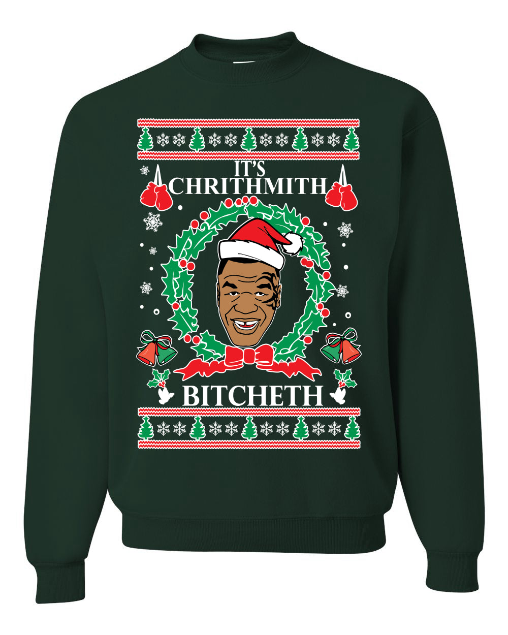 Crewneck Ugly Holiday Unisex Graphic Sweater Tyson Lisp "It's Chrithmith Bitcheth" Ugly Christmas Sweater Unisex Crewneck Sweatshirt