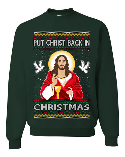 Put Christ Back In Christmas , Merry Christmas Tee, Ugly Christmas,  Sweater Unisex Crewneck Sweatshirt