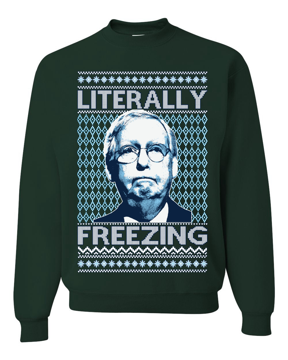 Literally Freezing McConnell , Merry Christmas Tee, Ugly Christmas,  Sweater Unisex Crewneck Sweatshirt