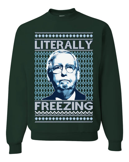 Literally Freezing McConnell , Merry Christmas Tee, Ugly Christmas,  Sweater Unisex Crewneck Sweatshirt