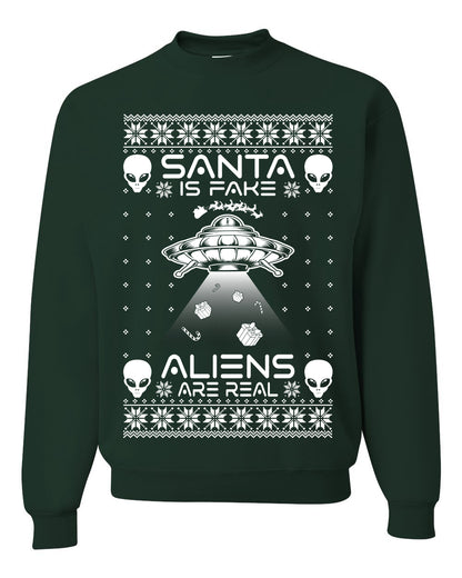 Santa Is Fake Aliens Are Real ,Christmas Gifts, Funny Xmas Gift Idea, Ugly Christmas Sweater Unisex Crewneck Sweatshirt