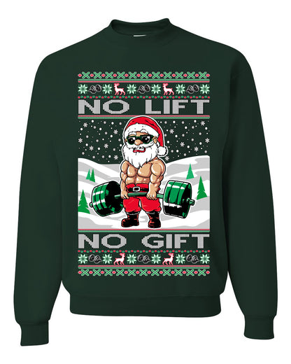 Merry Liftmas No Lift No Gift, Christmas Gifts, Funny Xmas Gift Idea, Ugly Christmas Sweater Unisex Crewneck Sweatshirt