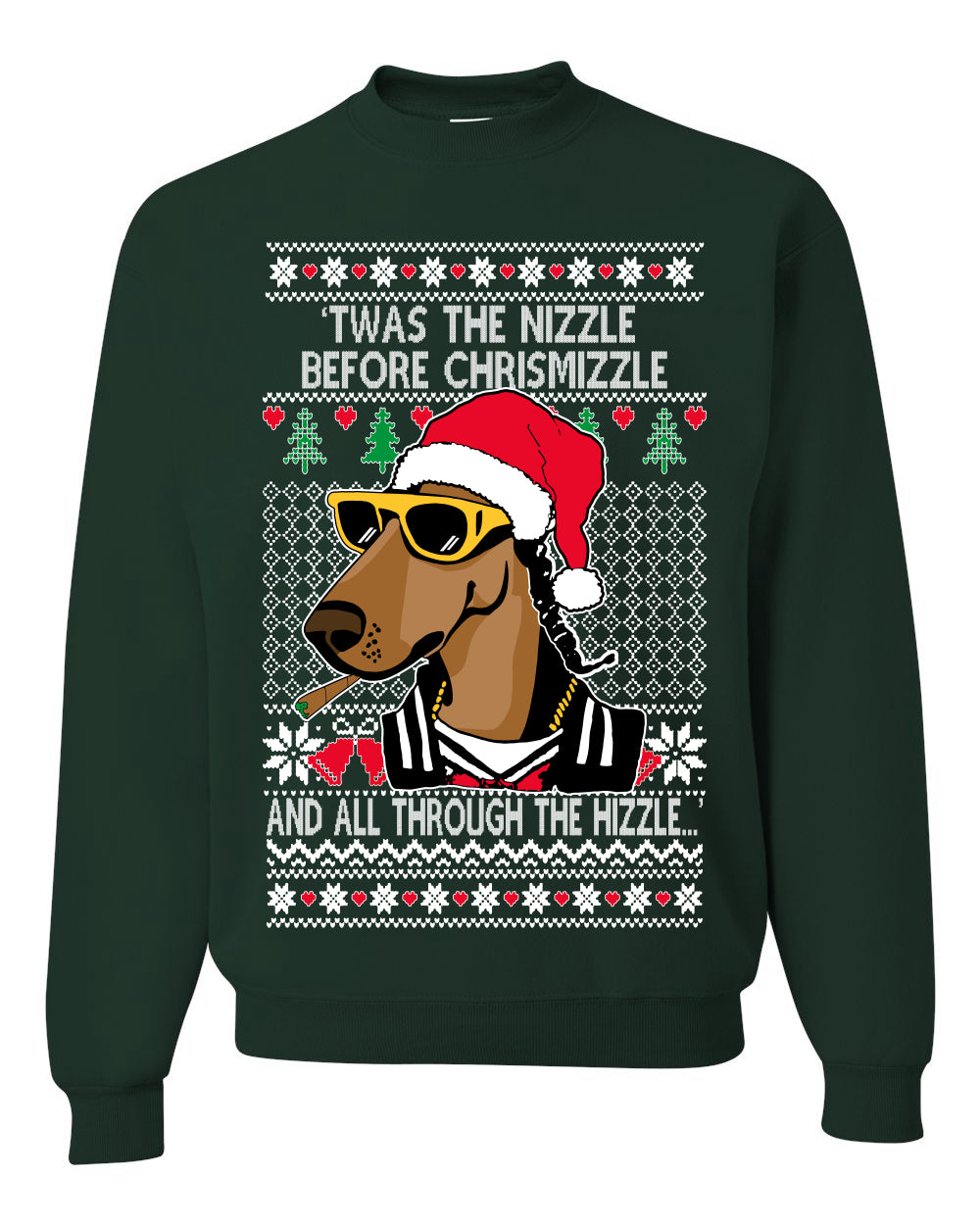 Twas The Nizzle Before Chrismizzle Gangster Dogg Rapper, Christmas Gifts, Funny Xmas Gift Idea, Ugly Christmas Sweater Unisex Crewneck Sweatshirt