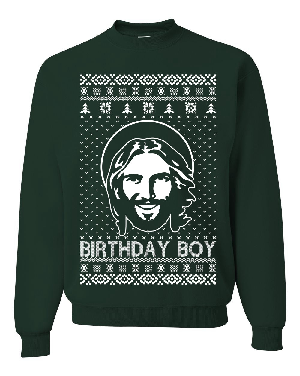 Birthday Boy Jesus Christ, Christmas Gifts, Funny Xmas Gift Idea, Ugly Christmas Sweater Unisex Crewneck Sweatshirt