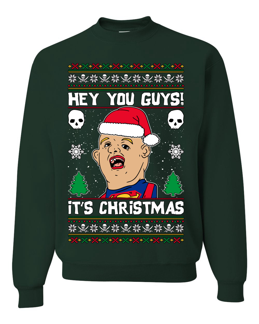 Hey You Guys! It's Sloth Never Say Die, Christmas Gifts, Funny Xmas Gift Idea, Ugly Christmas Sweater Unisex Crewneck Sweatshirt
