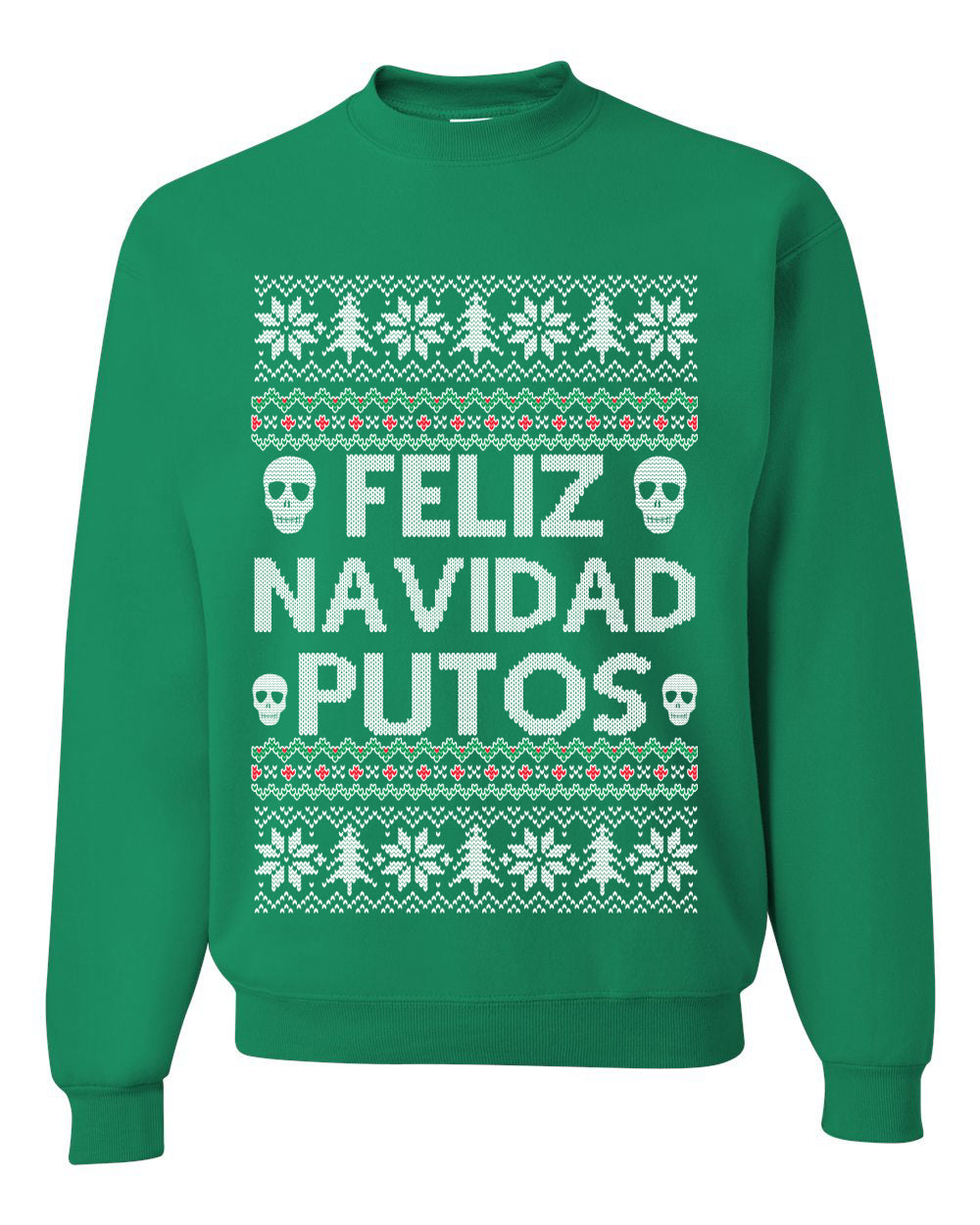 Men's Ugly Xmas Long Sleeve Shirt Feliz Navidad Putos Ugly Christmas Sweater Unisex Crewneck Sweatshirt