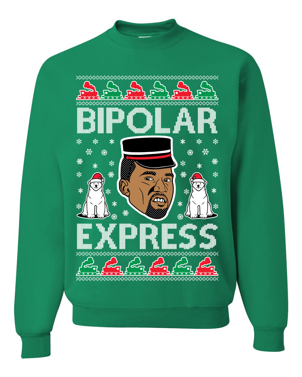Funny Ugly Xmas Holiday Sweater Sweatshirt Bipolar Express Ye Bipolar Express Ye Premium Hoodie Ugly Christmas Sweater Unisex Crewneck Sweatshirt