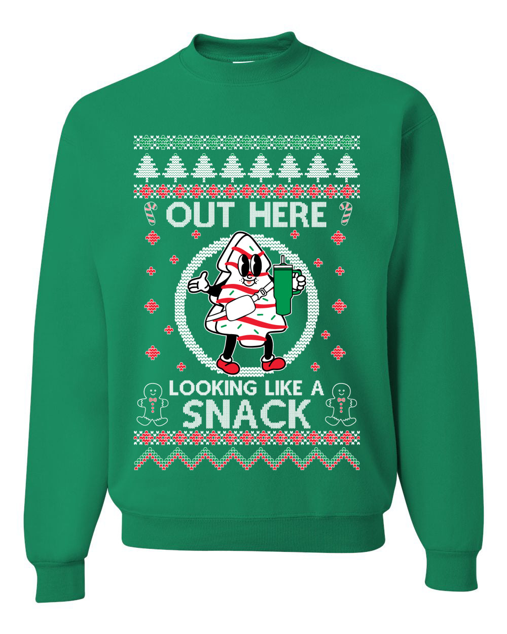 Out Here Looking Like A Snack Cookie, Funny Christmas, Christmas Gifts, Funny Xmas Gift Idea, Ugly Christmas Sweater Unisex Crewneck Sweatshirt