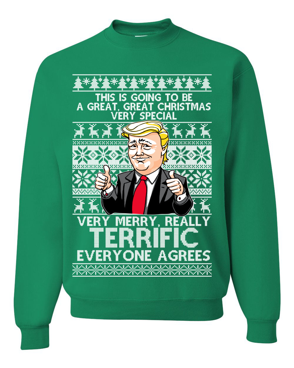 Unisex Funny Donald Trump Ugly Xmas Holiday Sweater Sweatshirt Great Terrific Merry Christmas Ugly Christmas Sweater Unisex Crewneck Sweatshirt
