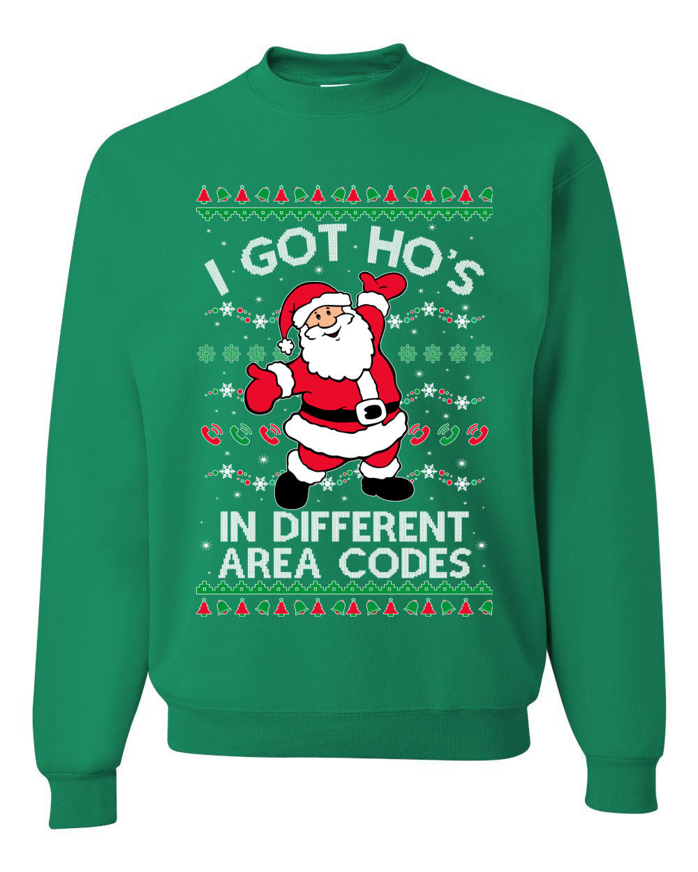 Funny Ugly Unisex Graphic Christmas Hoodie Sweater Sweatshirt "I Got Ho's in Different Area Codes" Ugly Christmas Sweater Unisex Crewneck Sweatshirt