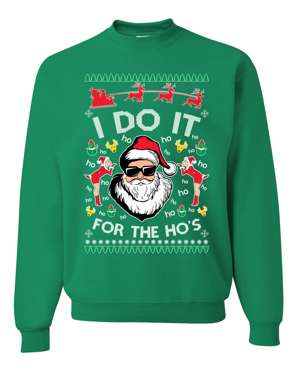 Funny Ugly Xmas Holiday Sweater Graphic Crewneck Sweatshirt "I do it for the Ho's" Ugly Christmas Sweater Unisex Crewneck Sweatshirt