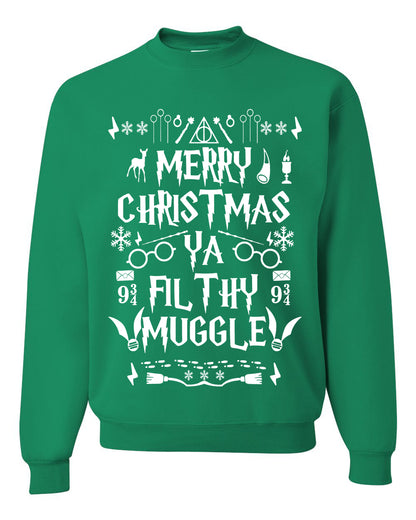 Merry Christmas You Filthy Muggle, Christmas Gifts, Funny Xmas Gift Idea, Ugly Christmas Sweater Unisex Crewneck Sweatshirt