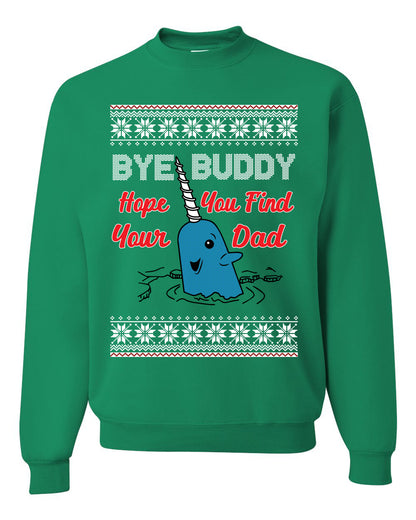 Narwhal Hope You Find Your Dad Quote, Christmas Gifts, Funny Xmas Gift Idea, Ugly Christmas Sweater Unisex Crewneck Sweatshirt