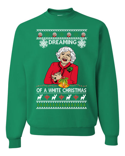 Betty I'm Dreaming of a White Christmas, Christmas Gifts, Funny Xmas Gift Idea, Ugly Christmas Sweater Unisex Crewneck Sweatshirt