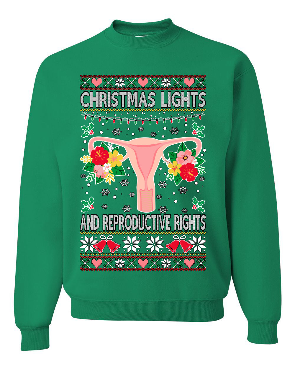 Ugly Christmas Sweater Graphic Unisex Sweatshirt, Christmas Lights & Reproductive Rights Ugly Christmas Sweater Unisex Crewneck Sweatshirt